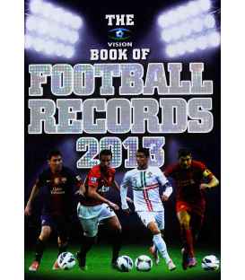 The Vision Book of Football Records 2013