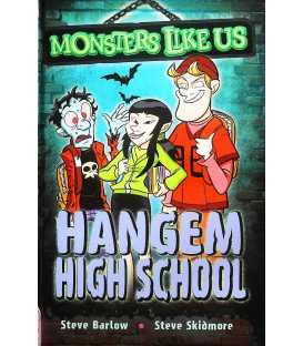 Monsters Like Us: Hangem High School