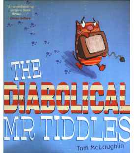 The Diabolical Mr Tiddles