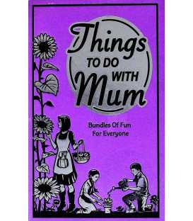 Things to do with Mum