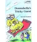 Donnabella's Tricky Guest