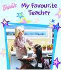 My Favourite Teacher (Barbie)