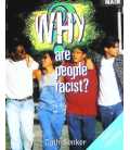 Why are People Racist?