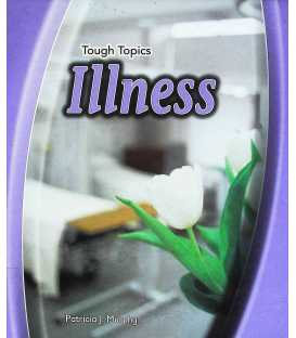 Illness (Tough Topics)
