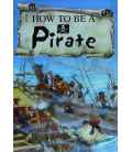 How to be a Pirate