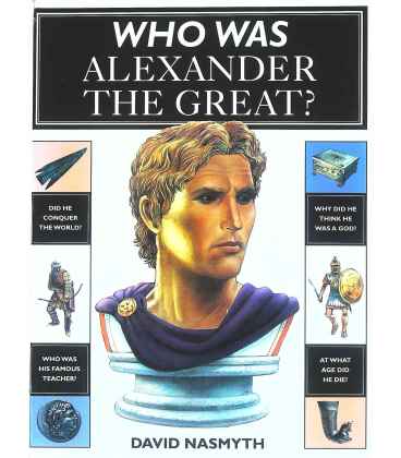 Who Was Alexander the Great