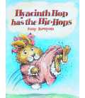 Hyacinth Hop Has the Hic-hops