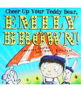 Cheer Up Your Teddy Bear, Emily Brown