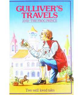 Gulliver's Travels and the Frog Prince