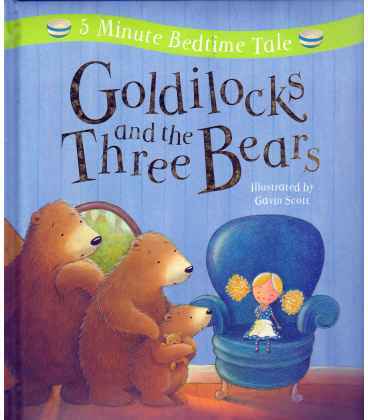 Goldilocks and the Three Bears - 5 Minute Bedtime Tale