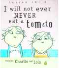 I Will Not Ever, Never Eat a Tomato