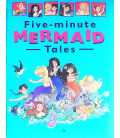 Five-Minute Mermaid Tales