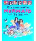 Five-Minute Mermaid Tales