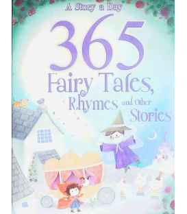 365 Fairytales, Rhymes and Other Stories