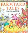 Farmyard Tales from Far and Wide