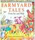 Farmyard Tales from Far and Wide