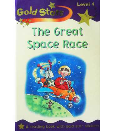 The Great Rocket Race (Gold Stars Readers)