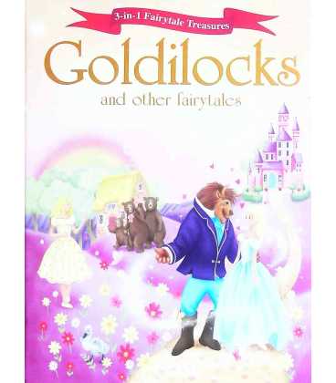 Goldilocks and Other Fairytales