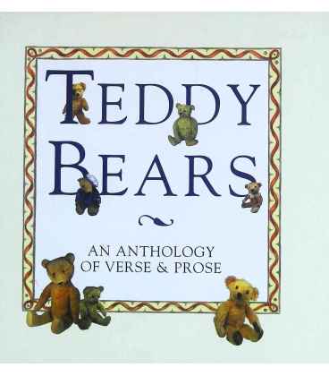 Teddy Bears: An Anthology of Verse & Prose