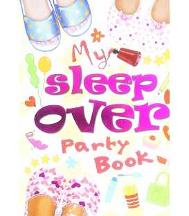 My Sleepover Party Book