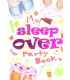 My Sleepover Party Book