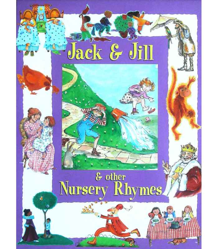 Jack and Jill and Other Nursery Rhymes 9781445406022