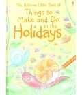 Things to Make and do in the Holidays