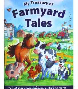 My Treasury of Farmyard Tales