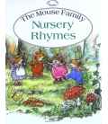 The Mouse Family: Nursery Rhymes