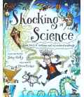 Shocking Science: 5000 Years of Mishaps and Misunderstandings