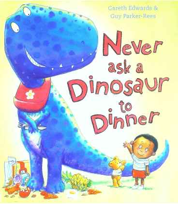 Never Ask a Dinosaur to Dinner