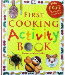 First Cooking Activity Book