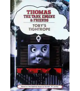 Toby's Tightrope (Thomas the Tank Engine and Friends)