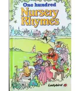 One Hundred Nursery Rhymes