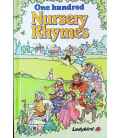 One Hundred Nursery Rhymes