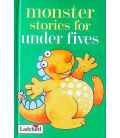 Monster Stories for Under Fives