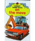 On the Move (Toddler Books)