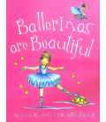 Ballerinas are Beautiful