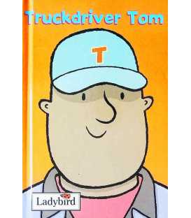 Truckdriver Tom