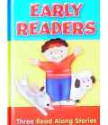 Early Readers: Three Read Along Stories
