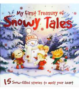 My First Treasury of Snowy Stories