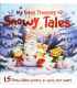 My First Treasury of Snowy Stories