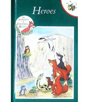 Heroes (The Animals of Farthing Wood)