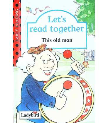 This Old Man (Let's Read Together)