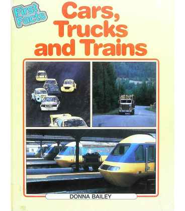 Cars, Trucks and Trains (First Facts)