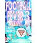 Football Fever 3