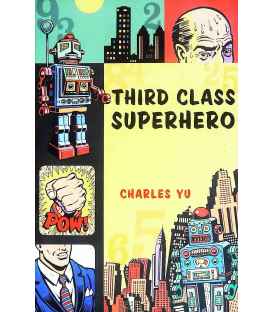 Third Class Superhero