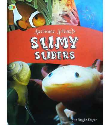 Slimy Sliders (Awesome Animals)