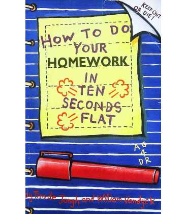 How to Do Your Homework in Ten Seconds Flat