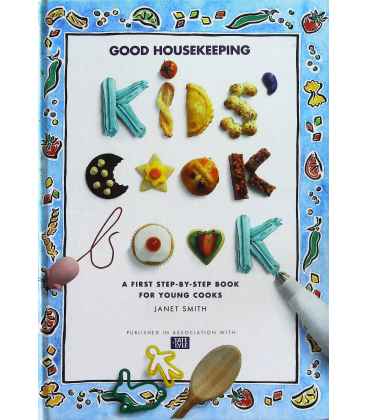 Good Housekeeping Kids' Cook Book